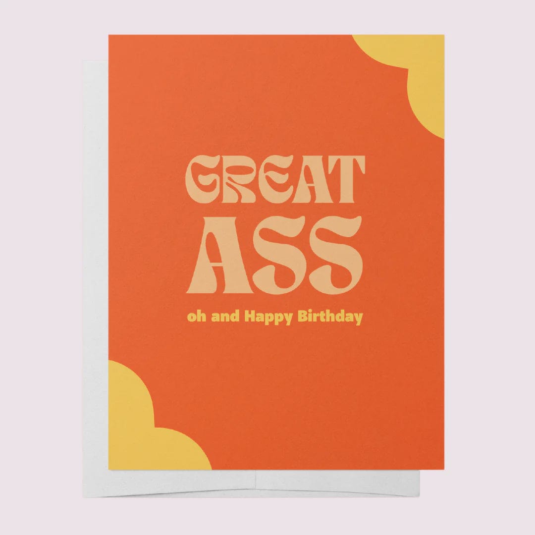 Bad On Paper Cards Bad On Paper | Great Arse. Oh and Happy Birthday