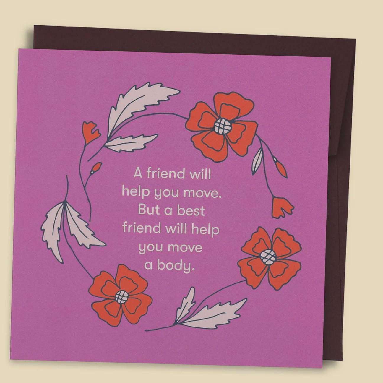 Papernest Cards Papernest | A Best Friend Will Help You Move A Body Card
