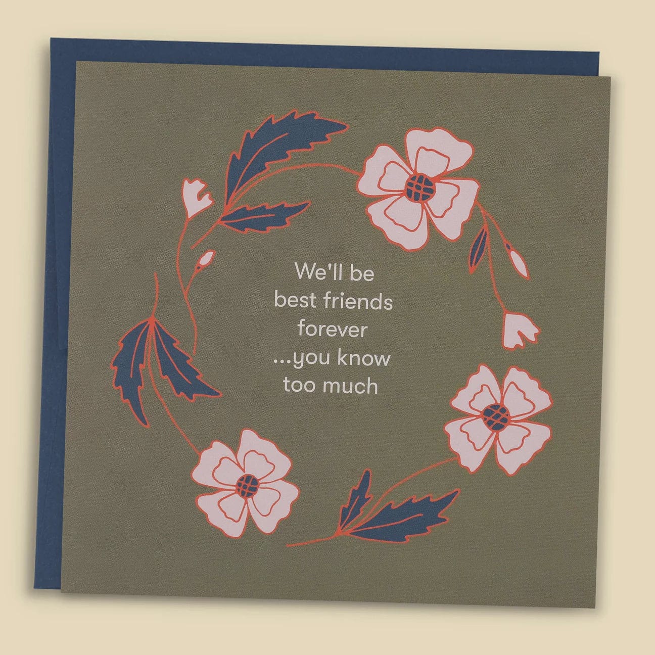 Papernest Cards Papernest | We'll Be Friends Forever, You Know Too Much Card