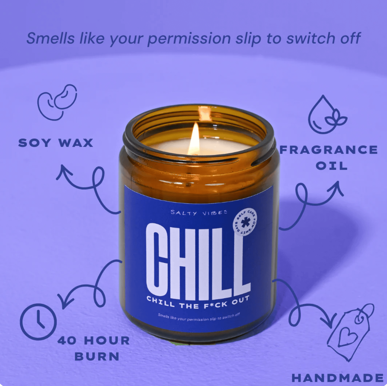 Salty Vibes Candles Soy Candle - Chill The Fuck Out 200g