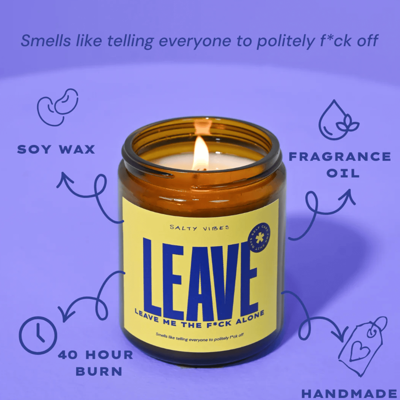 Salty Vibes Candles Soy Candle - Leave Me The Fuck Alone 200g